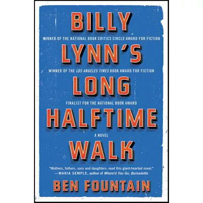 Billy Lynn's Long Halftime Walk : A Novel