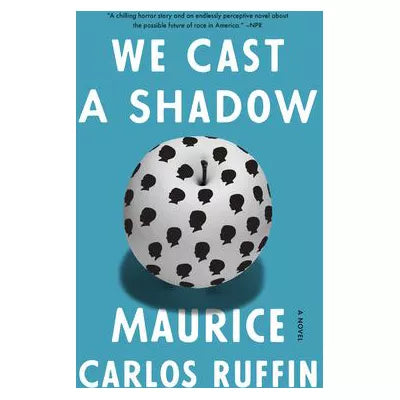 We Cast a Shadow