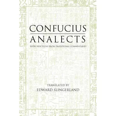 Analects : With Selections from Traditional Commentaries